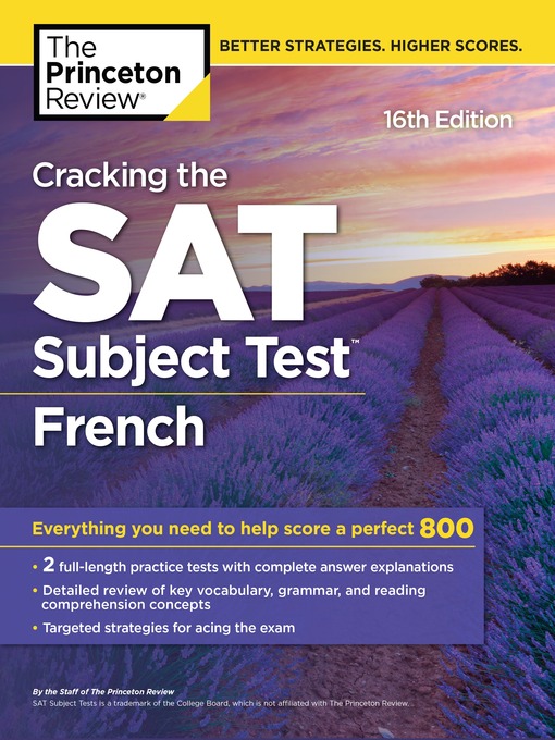 Title details for Cracking the SAT Subject Test in French, 1 by The Princeton Review - Available